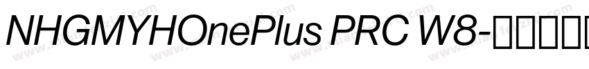 NHGMYHOnePlus PRC W8字体转换